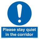 please-stay-quiet-in-the-corridor~